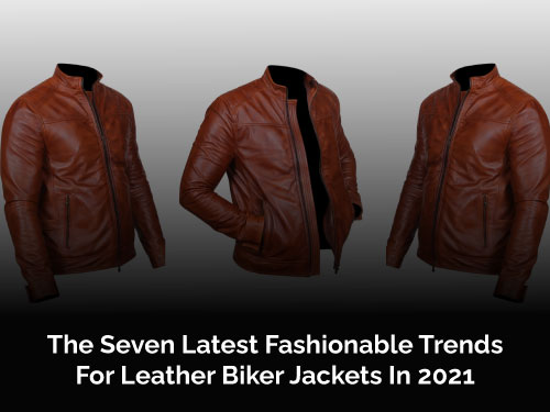 The-Seven-Latest-Fashionable-Trends-For-Leather-Biker-Jackets-In-2021-2