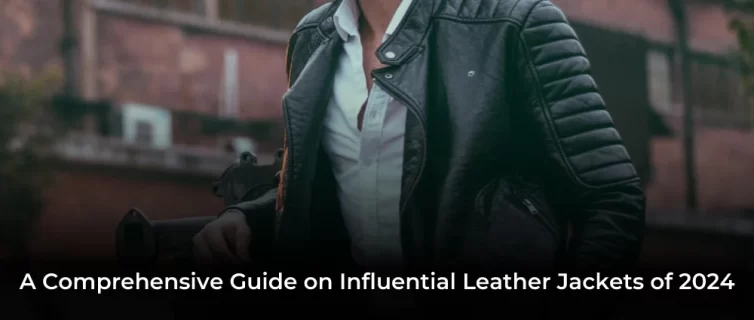 A Comprehensive Guide On Influential Leather Jackets Of 2024 Thegem Portfolio Masonry